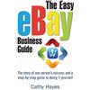 Cathy Hayes The Easy eBay Business Guide (Tascabile)