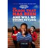 Sam Edmunds The Chaos That Has Been and Will No Doubt Return (Tascabile)