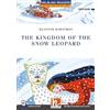 Helbling The Kingdom of The Snow Leopard. A2-B1. Helbling Readers Blue Series. Fiction. Registrazione in inglese britannico. Con Audio on App