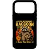 Life Senior Raccoon Humor Custodia per iPhone 17 Pro Max Pensionamento attivo Raccoon più occupato di prima