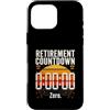 Final Work Day Retirement Custodia per iPhone 16 Pro Max Conto alla rovescia per il pensionamento Zero