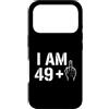 50th Birthday Humor Gifts Custodia per iPhone 17 Pro Ho 49 anni più un divertente umorismo per il 50° compleanno