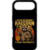 Life Senior Raccoon Humor Custodia per iPhone Air Pensionamento attivo Raccoon più occupato di prima