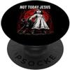 Dark Occult Horror Graphics Not Today Jesus Occult Horror Graphic Halloween Witchcraft PopSockets PopGrip Adesivo