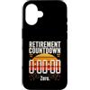 Final Work Day Retirement Custodia per iPhone 16 Conto alla rovescia per il pensionamento Zero