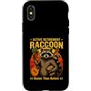 Life Senior Raccoon Humor Custodia per iPhone X/XS Pensionamento attivo Raccoon più occupato di prima