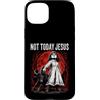 Dark Occult Horror Graphics Custodia per iPhone 15 Plus Not Today Jesus Occult Horror Graphic Halloween Witchcraft