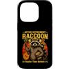 Life Senior Raccoon Humor Custodia per iPhone 14 Pro Pensionamento attivo Raccoon più occupato di prima