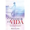 Pura Luna El Poder de la Vida (Tascabile)
