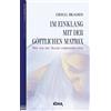Gregg Braden Im Einklang mit der göttlichen Matrix: Wie wir mit Alle (Tascabile)
