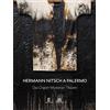 Glifo Hermann Nitsch a Palermo. Das Orgien Mysterien Theater. Ediz. italiana, inglese e tedesca