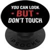Introvert Not Friendly Do Not Touch Quot Funny Warning Introvert You Can Look But Don't Touch PopSockets PopGrip Adesivo