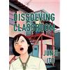 Junji Ito Dissolving Classroom Collector's Edition (Copertina rigida)