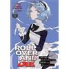 Kiki ROLL OVER AND DIE: I Will Fight for an Ordinary Life with My Lo (Tascabile)
