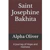 Alpha Oliver Saint Josephine Bakhita (Tascabile)