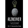 Dr. Y. Narasimha Raja Alzheimer's Disease (Tascabile)