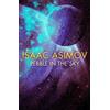 Isaac Asimov Pebble in the Sky (Tascabile)