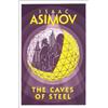 Isaac Asimov The Caves of Steel (Tascabile)