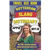 Slang Mania Rotterdam Slang Dictionary - The Language of the Streets (Tascabile)