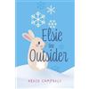 Breck Campbell Elsie the Outsider (Tascabile) Elsie the Outsider