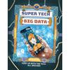 Clive Gifford Super Tech: Big Data (Tascabile) Super Tech