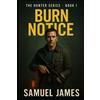Samuel James Burn Notice (Tascabile) Hunter