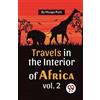Mungo Park Travels in the Interior of Africa (Tascabile)