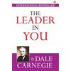 Dale Carnegie The Leader in You (Tascabile)