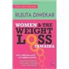 Rujuta Diwekar Women & the Weight Loss Tamasha (Tascabile)
