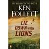 Ken Follett Lie Down with Lions (Tascabile)