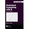 Maria L. Rizzo Statistical Computing with R, Second Edition (Copertina rigida)
