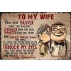 DZQUY Poster con scritta in lingua inglese To My Wife You are Braver Than You Believe, in alluminio, stile vintage, 20,3 x 30,5 cm