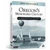 Oregon's Memorable Century (DVD)