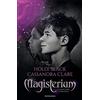 Mondadori La maschera d'argento. Magisterium (Vol. 4)