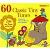 60 Classic Tiny Tunes 60 Classic Tiny Tunes - Vol. 2 (CD) Album