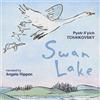 Pyotr Il'yich Tchaikovsky Swan Lake (Highlights) (Rippon: Narrator) (CD) Album