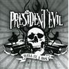 President Evil Hell in a Box (CD) Album