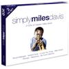 Miles Davis Simply Miles Davis (CD) Album