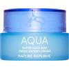 NATURE REPUBLIC Super Aqua Max Fresh Watery Face Cream - Idratazione e