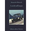 Sellerio Editore Palermo I cerchi nell'acqua