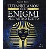 L'Airone Editrice Roma Gli enigmi di Tutankhamon