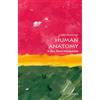 OUP Oxford Human Anatomy: A Very Short Introduction