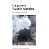 PU Montréal La guerre Russie-Ukraine: Une analyse réaliste