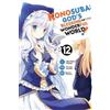 Natsume Akatsuki Kevin Steinbach Konosuba: God's Blessing on This W (Tascabile)