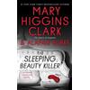 Alafair Burke Mary Higgins Clark The Sleeping Beauty Killer (Tascabile)