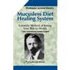 Arnold Ehret Mucusless Diet Healing System (Tascabile)