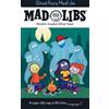 Captain Foolhardy Ghost Story Mad Libs (Tascabile) Mad Libs