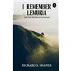 I Remember Lemuria and The Return of Sathanas (EditionFirst) (Tascabile)