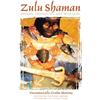 Vusamazulu Credo Mutwa Zulu Shaman (Tascabile)
