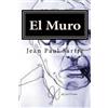 Jean Paul Sartre El Muro (Tascabile)